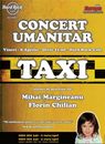 Concert umanitar: Taxi, Mihai Margineanu si Florin Chilian pentru Selena