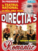 Lansare album Romantic - Directia 5 Teatrul National Bucuresti