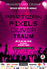 Netestat pe animale - Concerte: Partizan, Pixels, Oliver, Traum