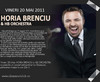 Concert Horia Brenciu in Club Obsession din Cluj Napoca