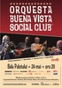 Orquesta Buena Vista Social Club la Sala Palatului din Bucuresti