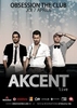 Concert Akcent in Club Obsession din Cluj Napoca