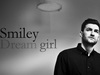 Smiley a lansat videoclipul: Dream Girl