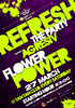 Refresh Flower Power Party @ Tan Tan