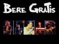 Bere Gratis
