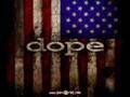Dope
