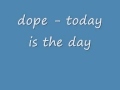 Dope