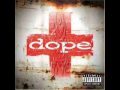 Dope